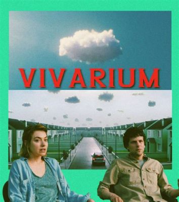 Vivarium Movie Meaning and Its Deeper Interpretation